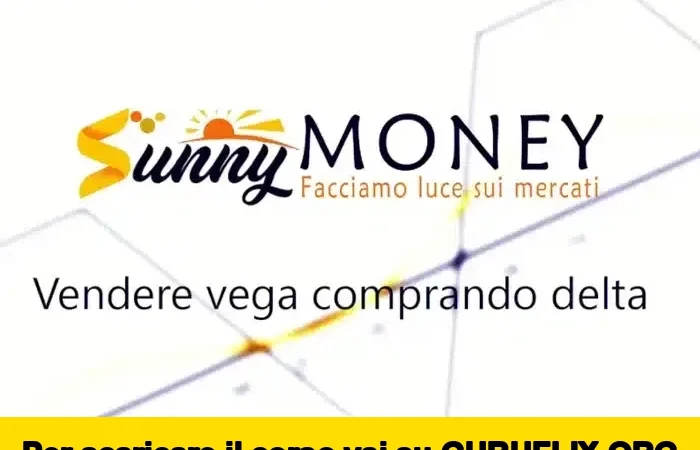 [95% OFF] Vendere Vega comprando Delta di Sunny Money