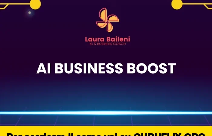 [95% OFF] AI Business Boost di Laura Baileni