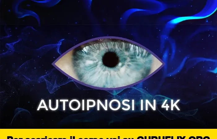 [95% OFF] Autoipnosi in 4K di Ipnocoaching