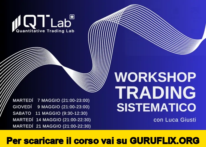 [95% OFF] Workshop sul Trading Sistematico di QTLab