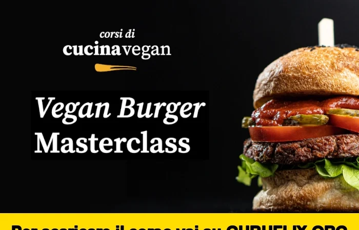 [95% OFF] Vegan Burger Masterclass di Corsi di Cucina Vegan