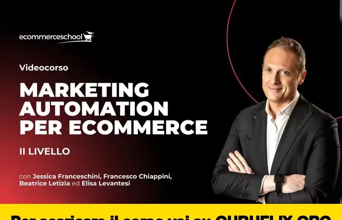 [95% OFF] Marketing Automation per Ecommerce (II Livello) di Ecommerce School