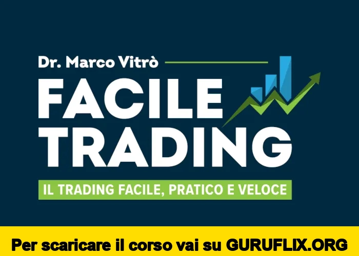 [95% OFF] Facile Trading di Marco Vitrò