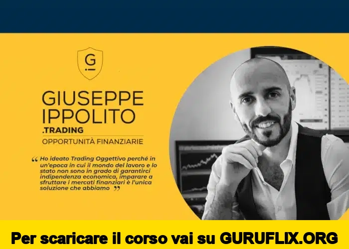 [95% OFF] Percorso Completo sul Trading Oggettivo di Giuseppe Ippolito