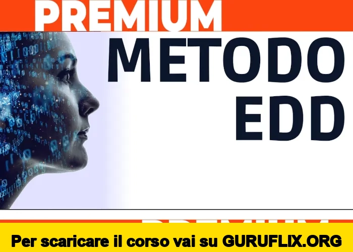 [95% OFF] Metodo EDD Premium di Mirco Gasparotto
