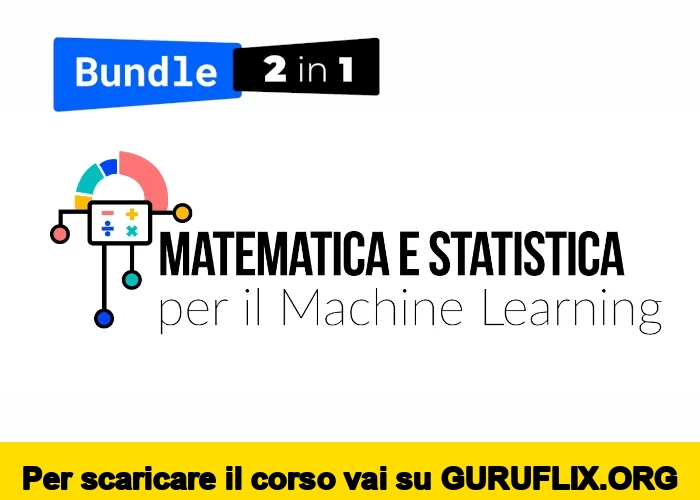 [95% OFF] Matematica e Statistica per il Machine Learning di Data Masters
