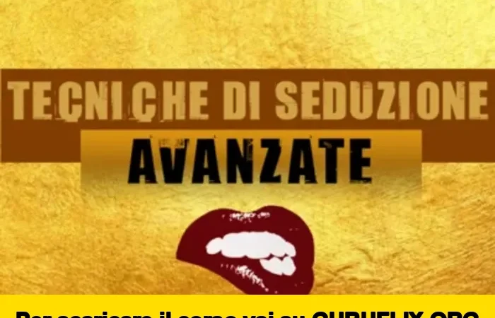 [95% OFF] Tecniche di Seduzione Avanzate di Giò di Lorenzo (Seduzione Attrazione)