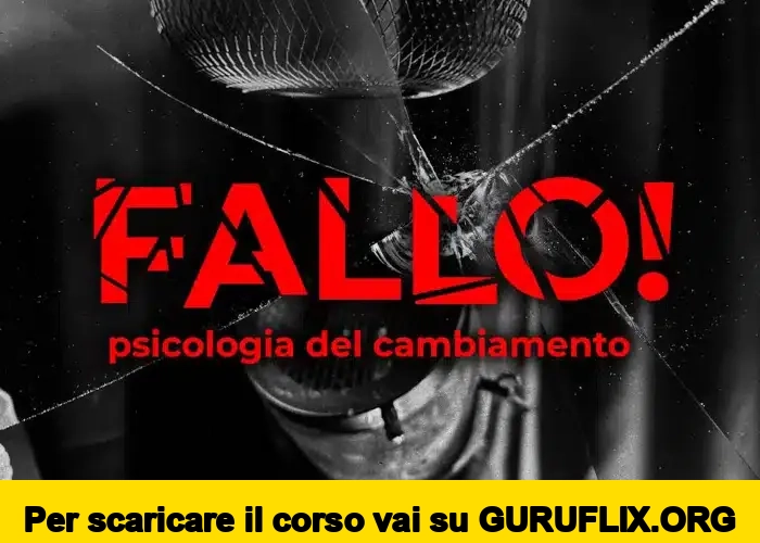 [95% OFF] Fallo! Psicologia del Cambiamento di JustMick