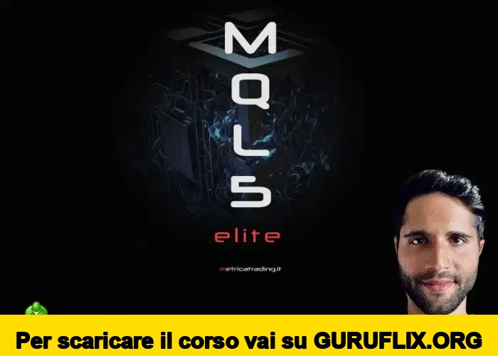 [95% OFF] MQL5 da 0 a PRO ELITE di Matteo Ciardi