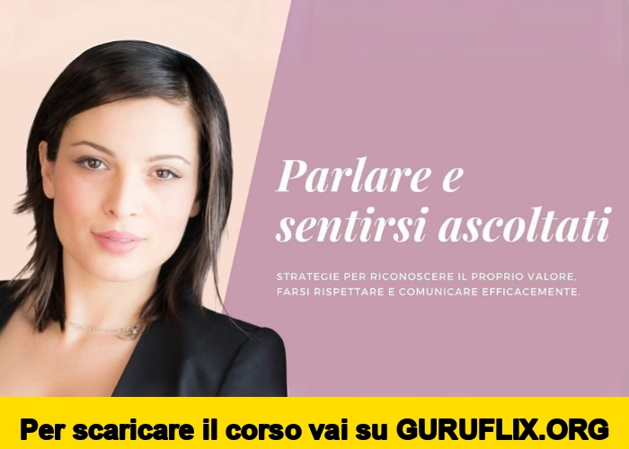 [95% OFF] Parlare e Sentirsi Ascoltati di Erica Badalassi