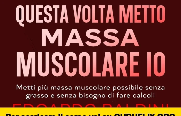 [95% OFF] Questa Volta Metto Massa Muscolare Io di Edoardo Baldini