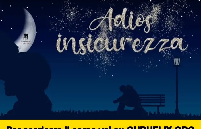 [95% OFF] Adios insicurezza! di PlayLover Academy