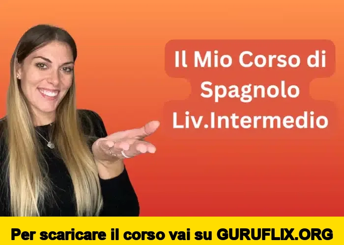 [95% OFF] Corso di Spagnolo Intermedio di Spagnolo Con Ilaria