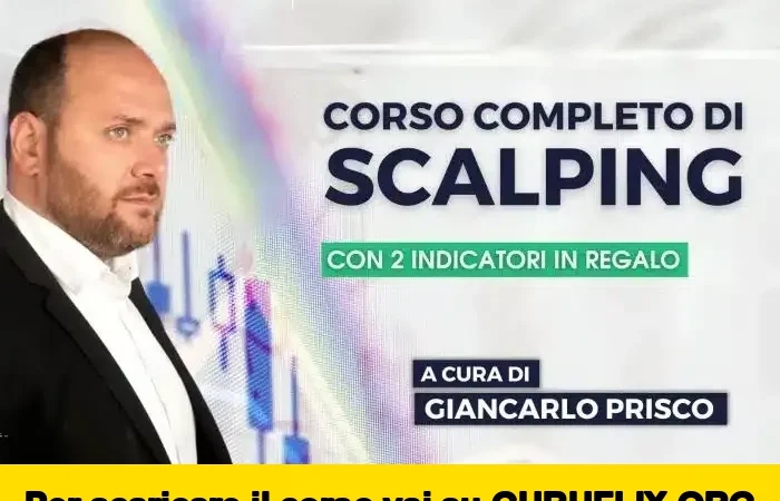 [95% OFF] Corso Completo di Scalping di Giancarlo Prisco (Investire.biz)
