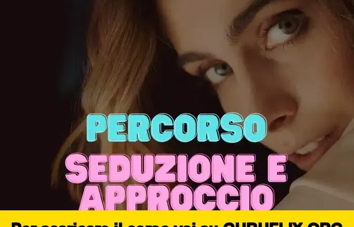 [95% OFF] Percorso Seduzione e Approccio di Daniela Coin
