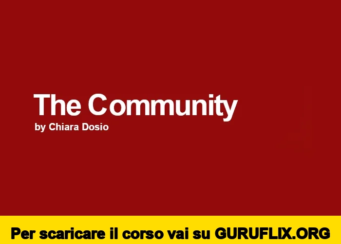 [95% OFF] The Community Program di Chiara Dosio