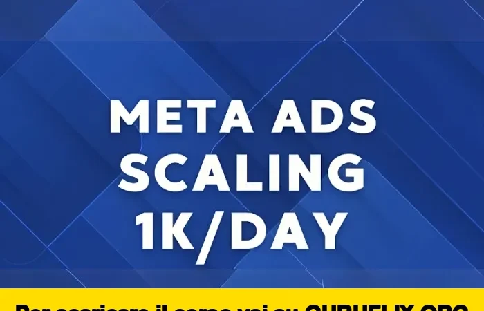 [95% OFF] Meta Ads Scaling 1K⁄Day di Tindaro Battaglia