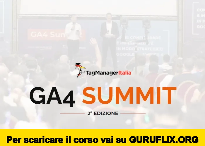 [95% OFF] GA4 Summit (2ª Edizione) di Matteo Zambon