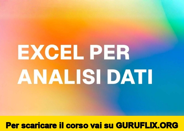 [95% OFF] Corso Excel per Analisi Dati di Data Masters