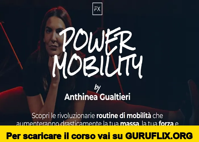 [95% OFF] Power Mobility by Anthinea Gualtieri di FitnessX