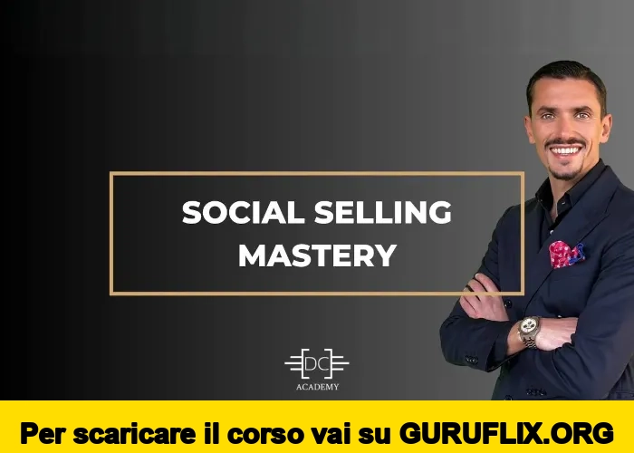 [95% OFF] Social Selling Mastery di Davide Caiazzo