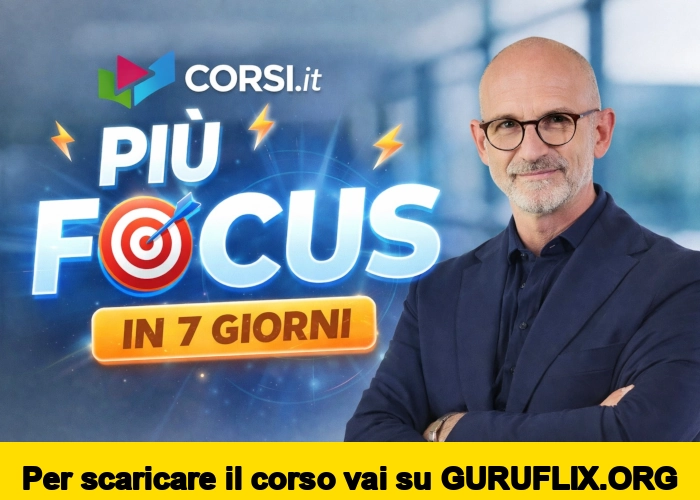 [95% OFF] Più Focus in 7 Giorni di Antonio Pipio (Corsi.it)