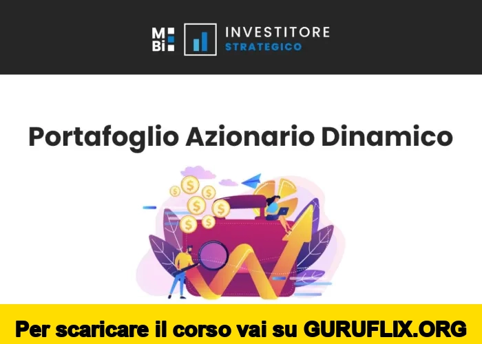 [95% OFF] Portafoglio Azionario Dinamico di Investitore Strategico