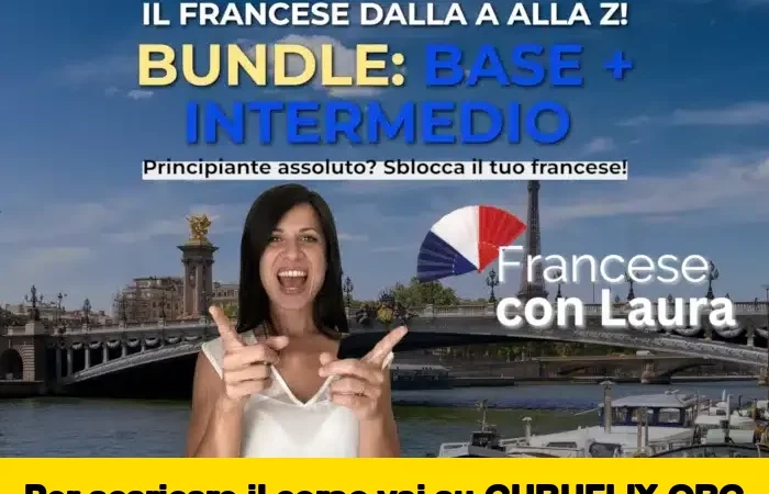 [95% OFF] Bundle Base + Intermedio di Francese con Laura