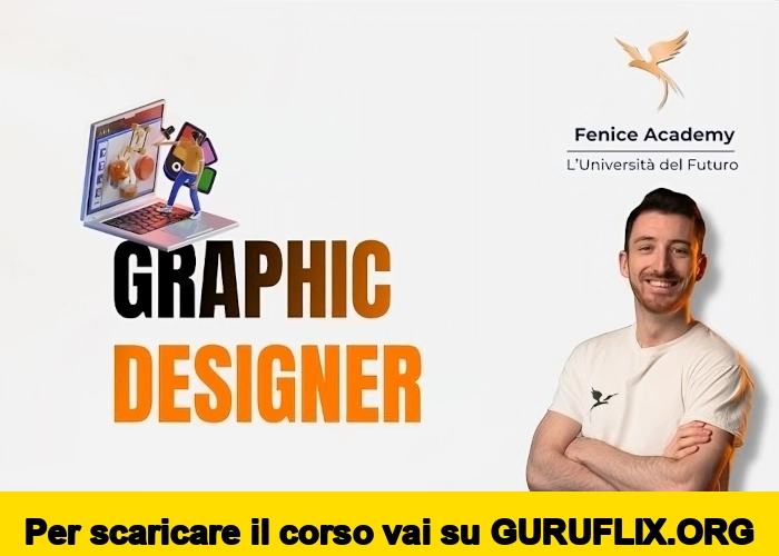 [95% OFF] Professionista del Futuro: Graphic Designer di Fenice Academy