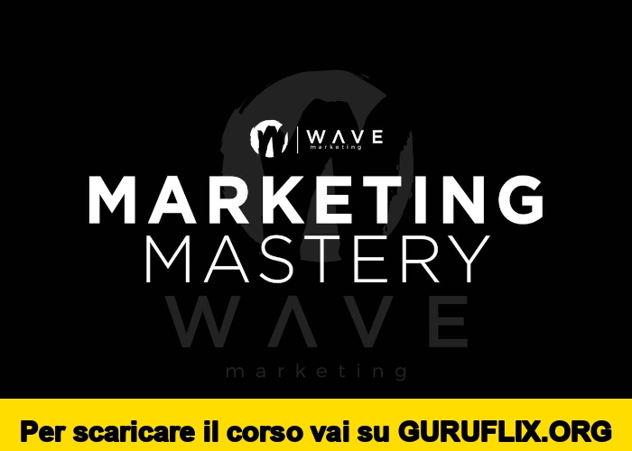 [95% OFF] Marketing Mastery di Wave Marketing