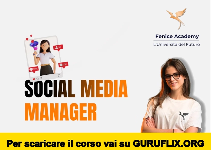 [95% OFF] Professionista del Futuro: Social Media Manager di Fenice Academy