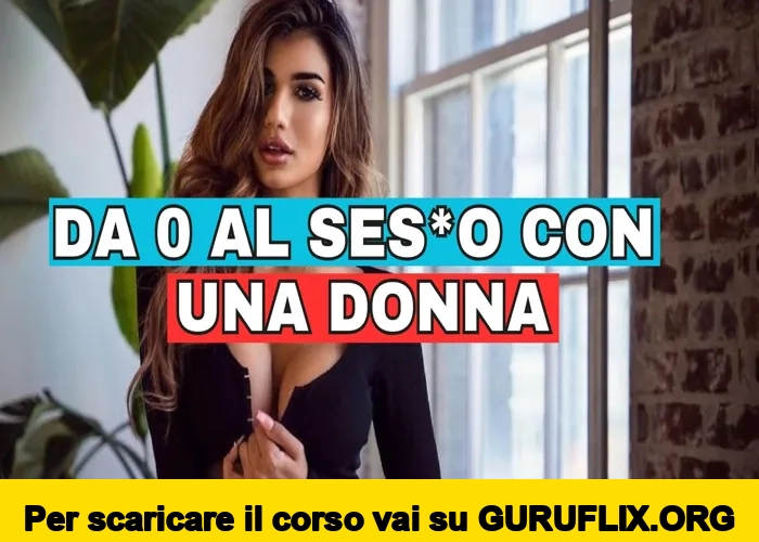 [95% OFF] Da 0 al Ses o con una Donna di Gianluca Coach