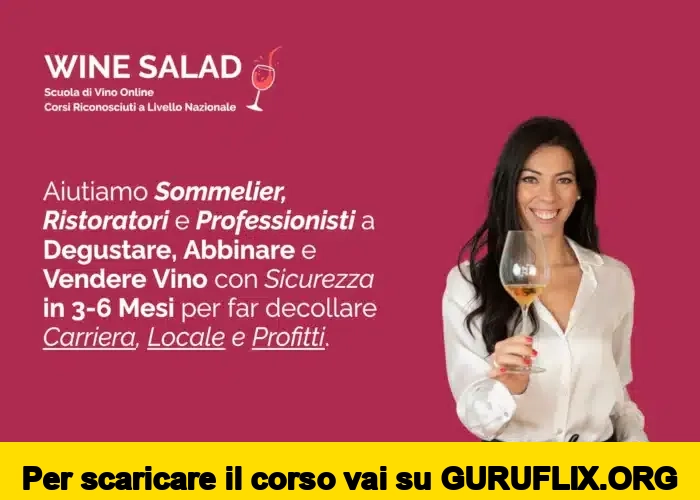 [95% OFF] Corso Professionale da Sommelier Degustatore di Wine Salad