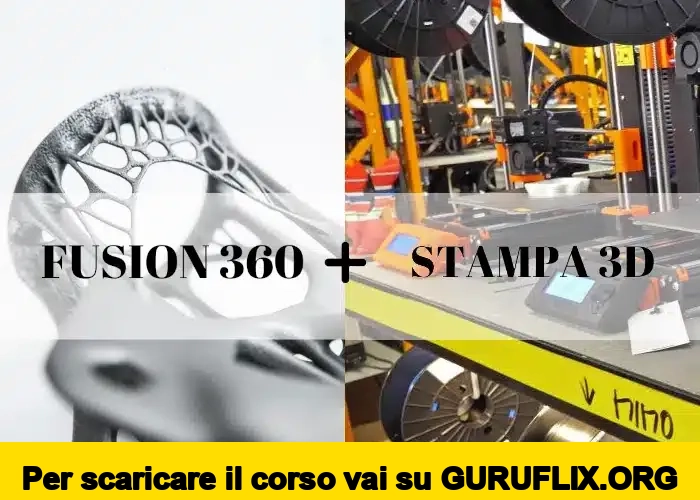 [95% OFF] Fusion 360 Additive di Binarioprint Academy