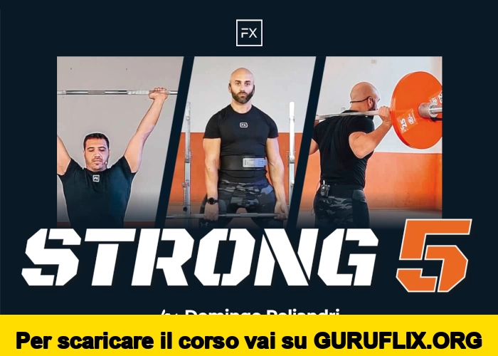 [95% OFF] Strong 5 by Domingo Poliandri di Fitness X