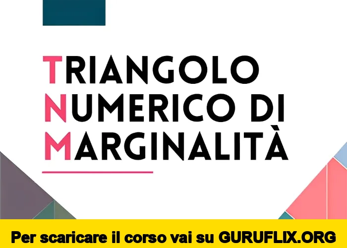 [95% OFF] Triangolo Numerico di Marginalità PREMIUM di Mirco Gasparotto