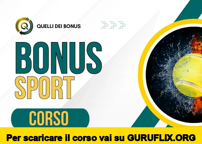 [95% OFF] Corso Bonus Sport di Quelli dei Bonus