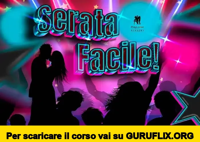 [95% OFF] Serata Facile di PlayLover Academy