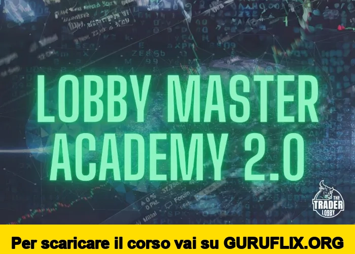 [95% OFF] Lobby Master 2.0 di The Trading Lobby