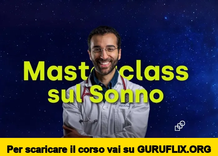 [95% OFF] Masterclass sul Sonno di Nicola Triglione