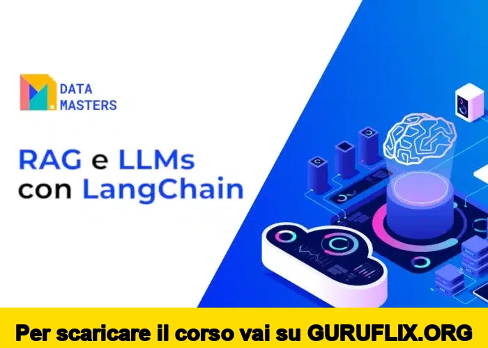 [95% OFF] Masterclass su LLM di Data Masters