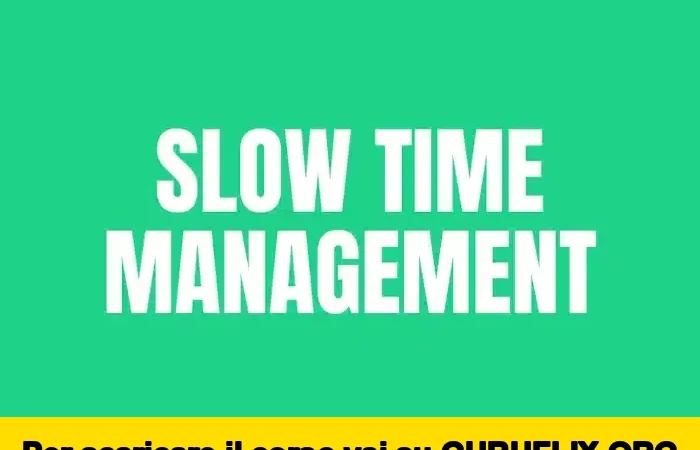 [95% OFF] Slow Time Management di Luigi Nigro