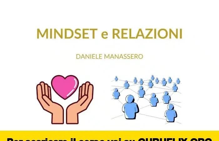 [95% OFF] Mindset e Relazioni di Daniele Manassero