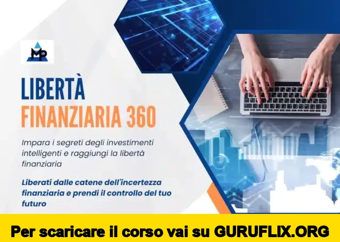 [95% OFF] Libertà Finanziaria 360 di Michele Poletti
