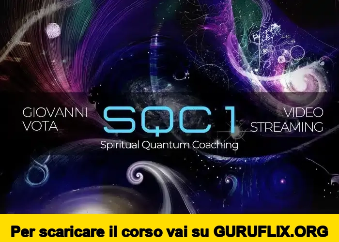 [95% OFF] SQC 1 (Spiritual Quantum Coaching) di Love and Gratitude TV
