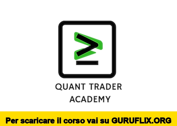 [95% OFF] Quant Trader Academy di Marco Casario