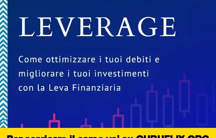 [95% OFF] Leverage di Gabriele Galletta (Investimento Custodito)