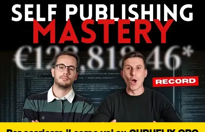 [95% OFF] Self Publishing Mastery di Matteo & Giovanni
