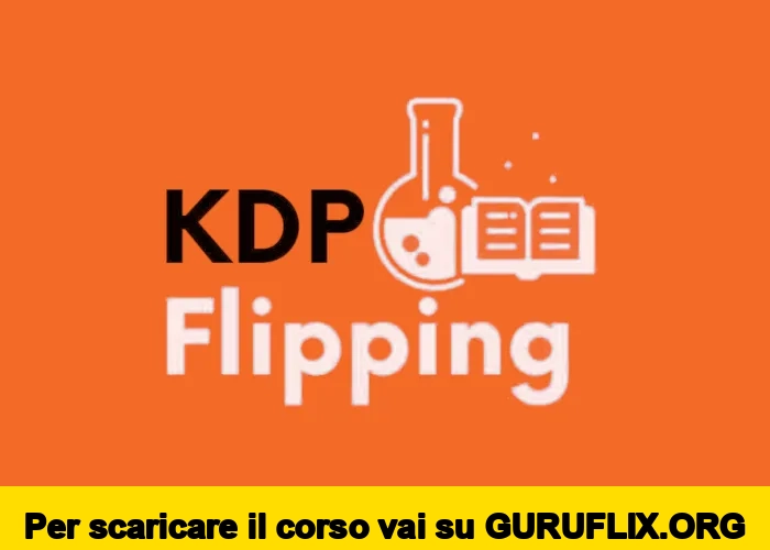 [95% OFF] KDP Flipping Accelerator di Alessandro Arnao