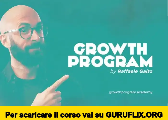[95% OFF] Growth Program di Raffaele Gaito